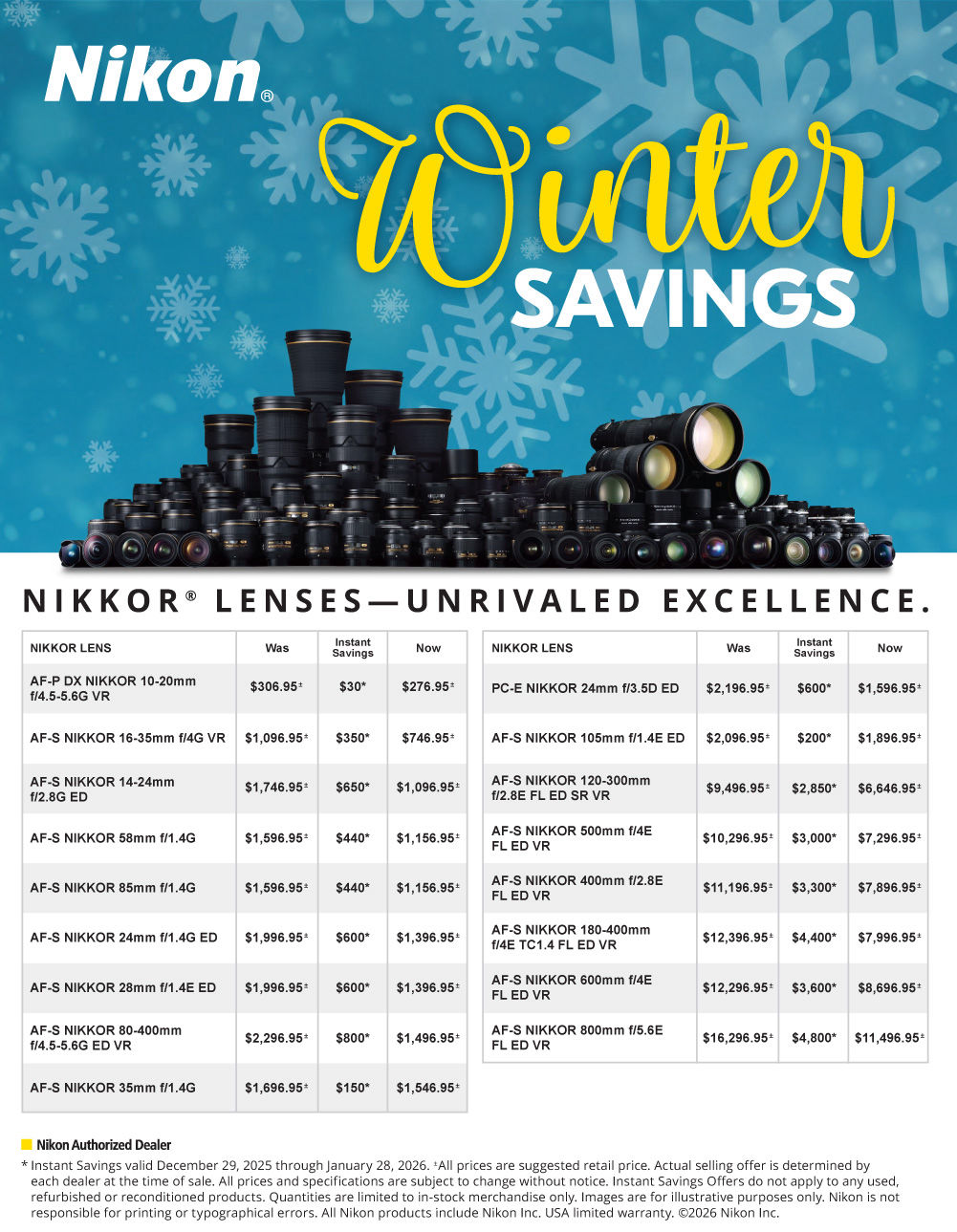 Nikon lenses - Watch it Snow while creating Winter  Memories. 